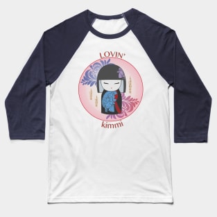 Lovin' Kimmi Baseball T-Shirt